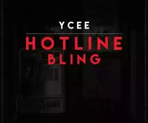 Ycee - Hotline Bling (Drake Cover)